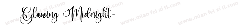字体名称Glowing Midnight字体转换